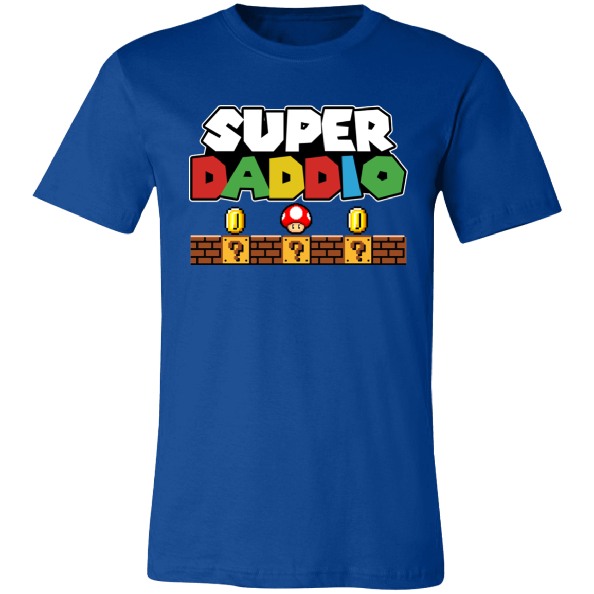 Super Daddio T-Shirt