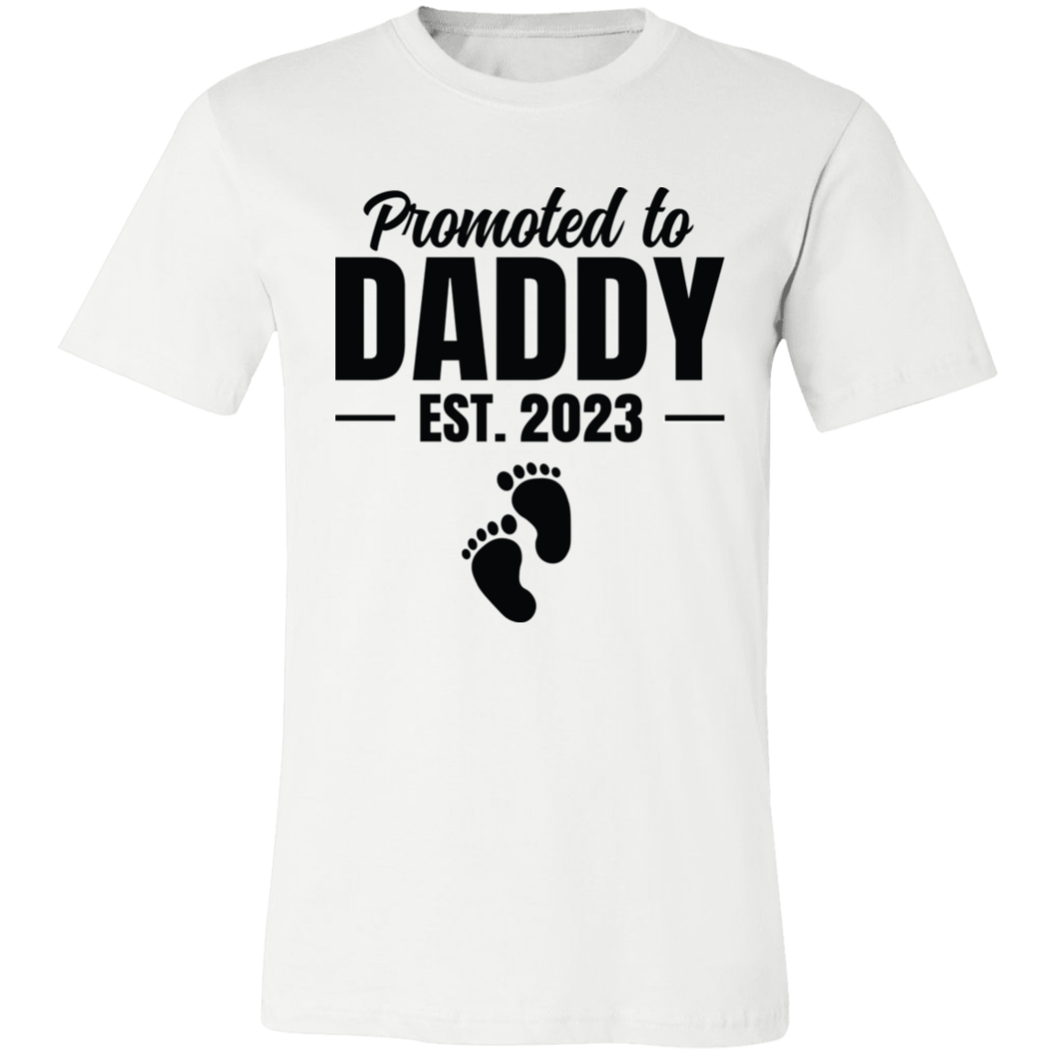 Promoted to Daddy T-Shirt