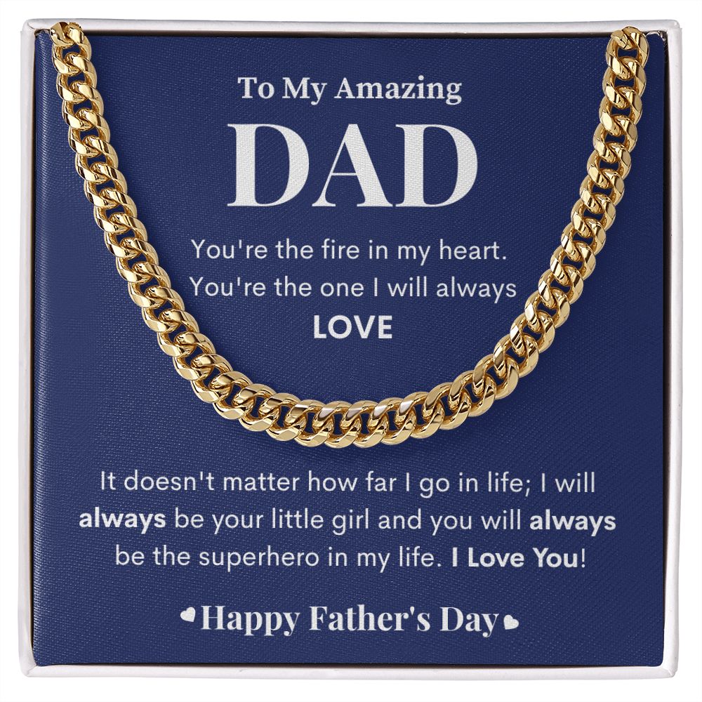 To My Amazing Dad| I'll Always Be Your Little Girl| Cuban Link Chain