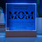 To My Mom| You Are The World| Square Acrylic Plaque!