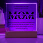 To My Mom| You Are The World| Square Acrylic Plaque!