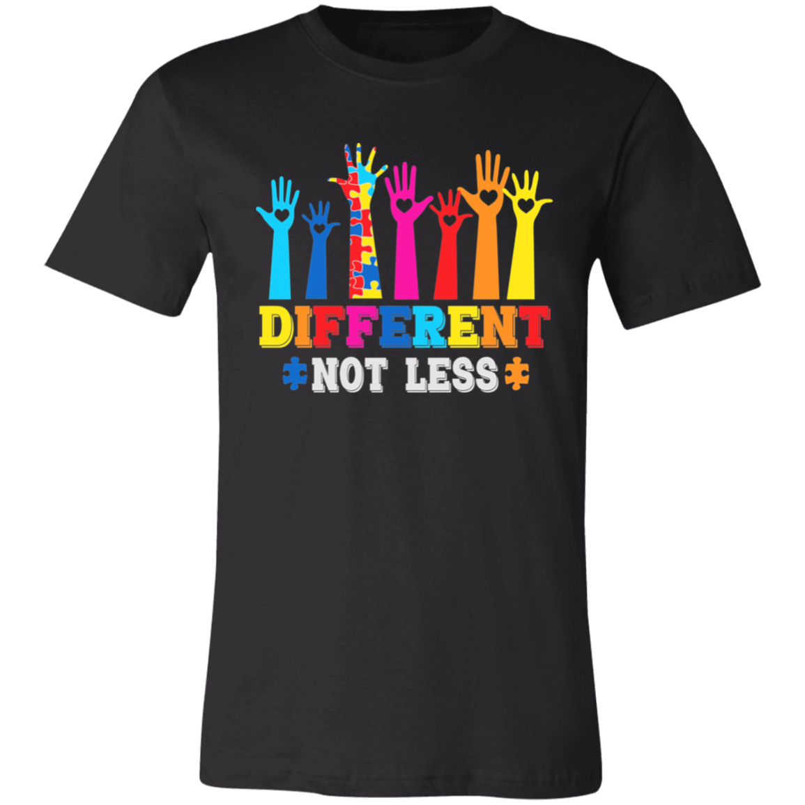 Different Not Less. T-Shirt