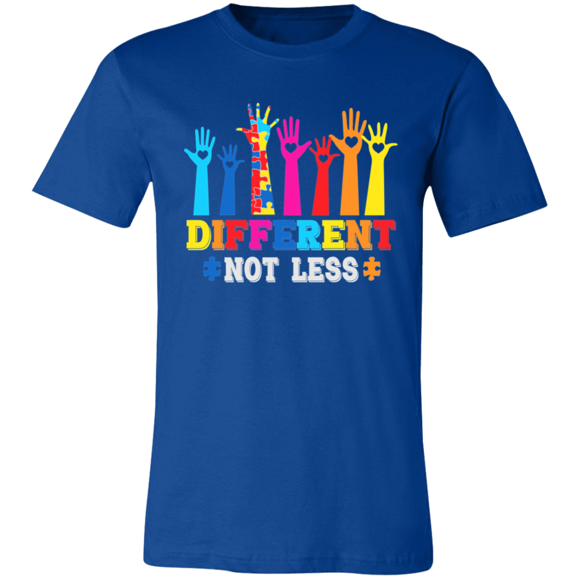 Different Not Less. T-Shirt