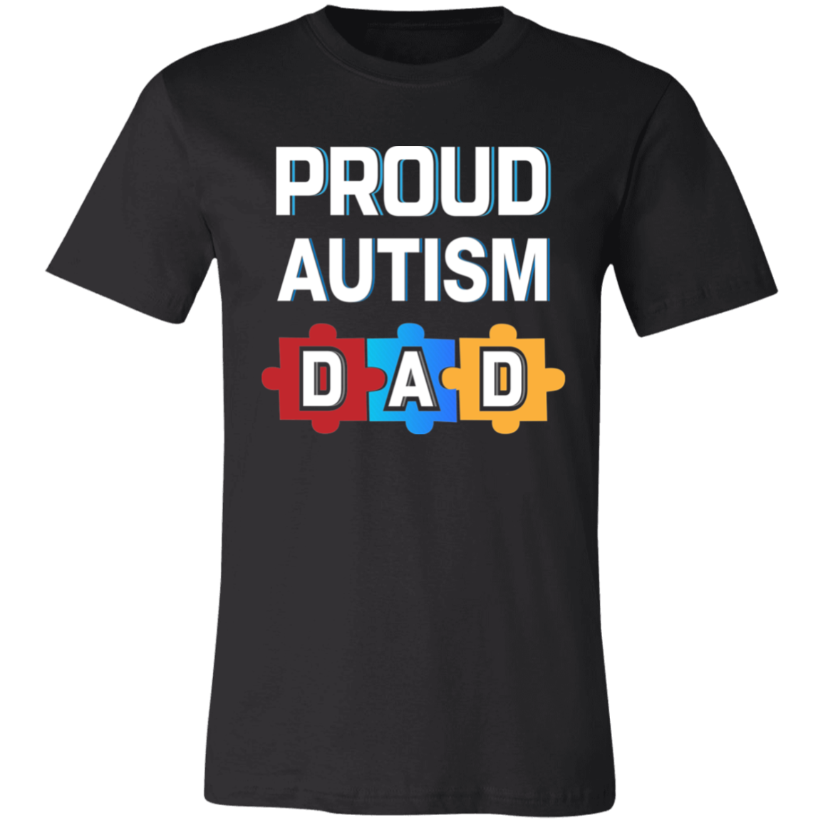 Proud Autism Dad. T-Shirt
