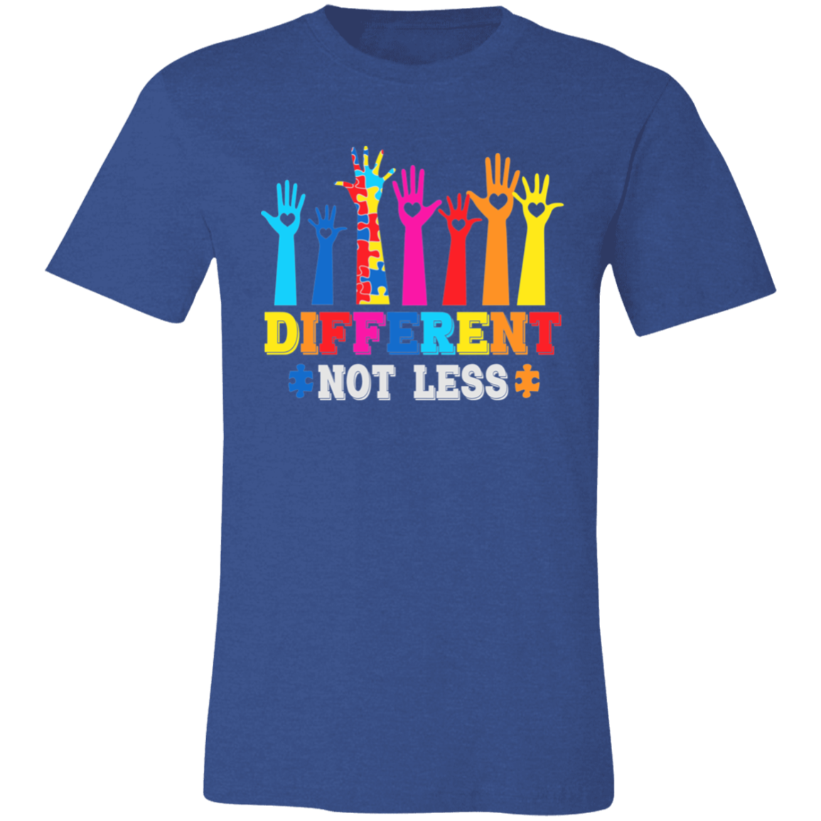Different Not Less. T-Shirt