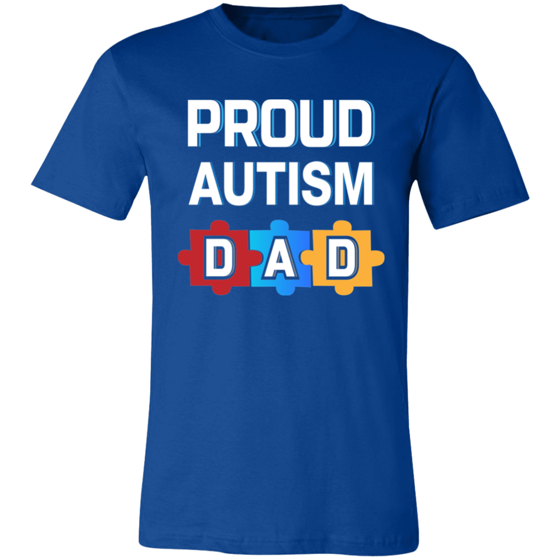 Proud Autism Dad. T-Shirt