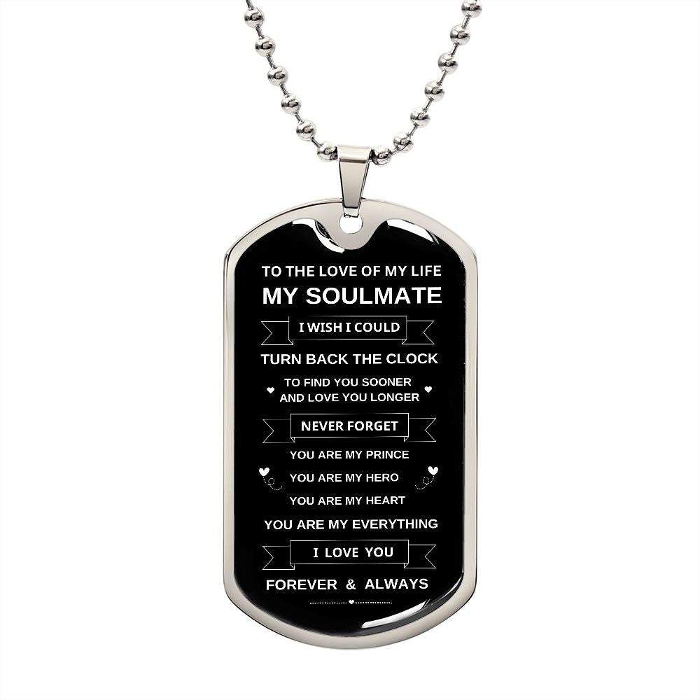 To My Soulmate | You're My Everything | Dog Tag