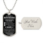 To My Boyfriend |You Make Me a Better Person| Dog Tag