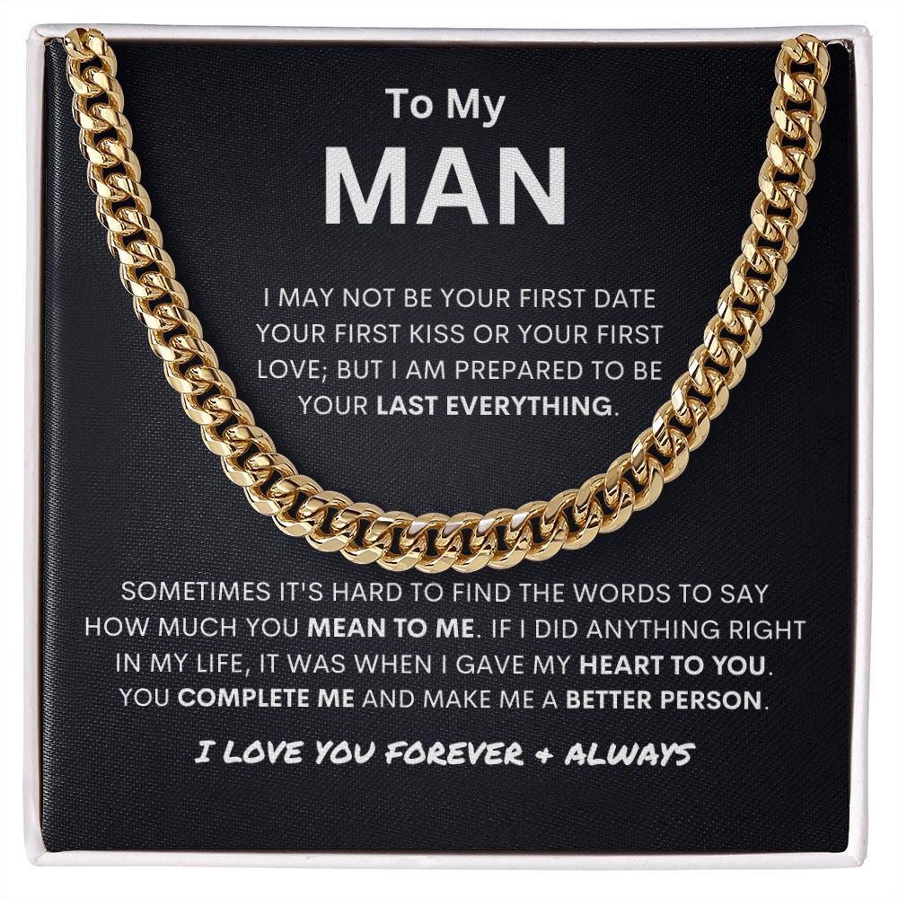 To My Man | You Make Me a Better Person | Cuban Link Necklace