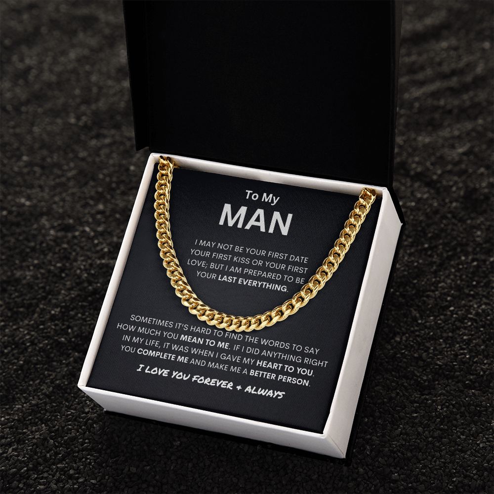 To My Man | You Make Me a Better Person | Cuban Link Necklace