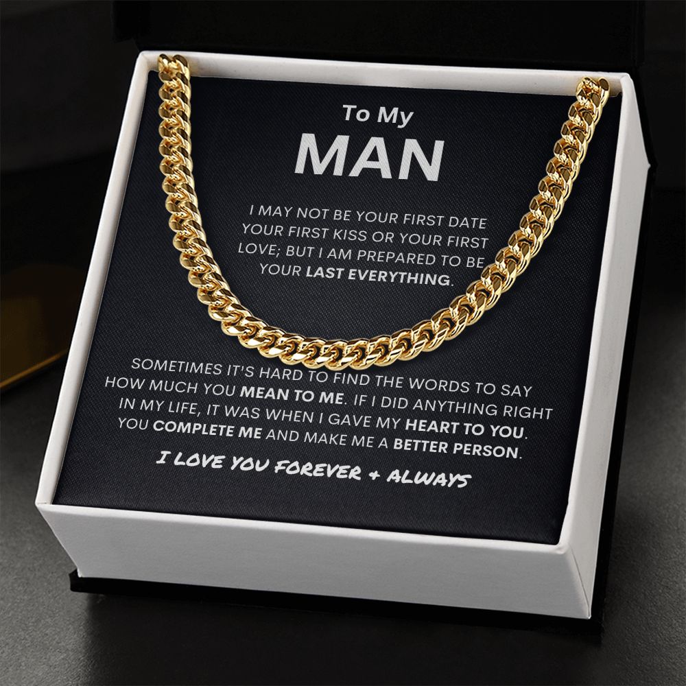 To My Man | You Make Me a Better Person | Cuban Link Necklace
