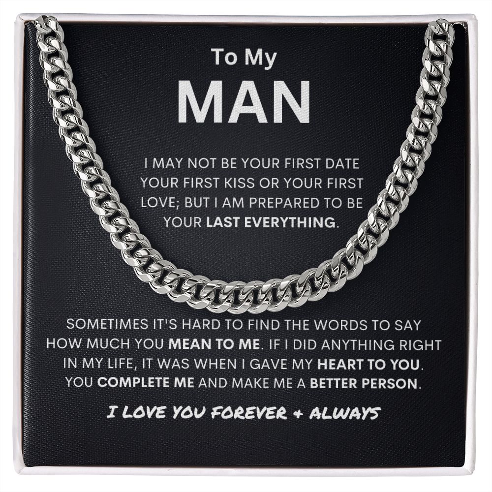 To My Man | You Make Me a Better Person | Cuban Link Necklace