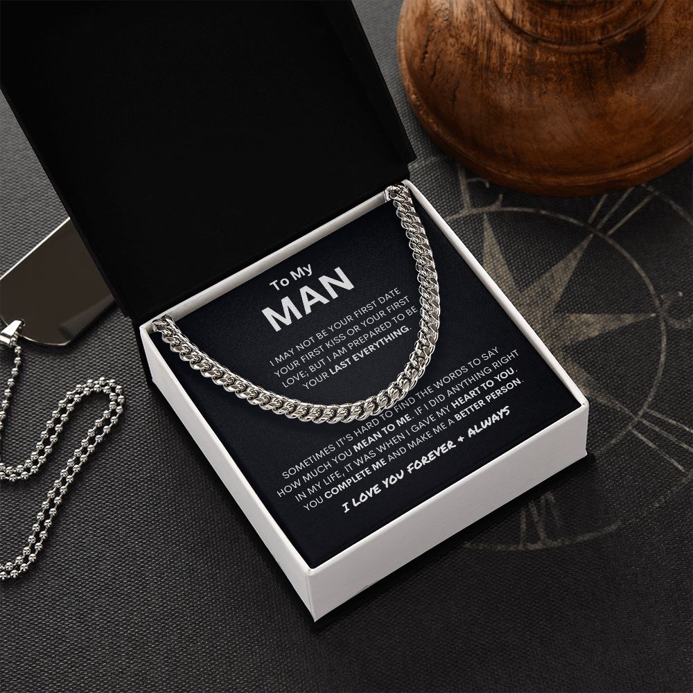 To My Man | You Make Me a Better Person | Cuban Link Necklace