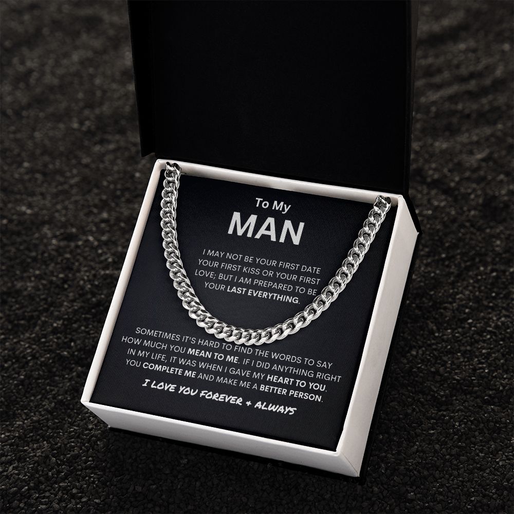 To My Man | You Make Me a Better Person | Cuban Link Necklace