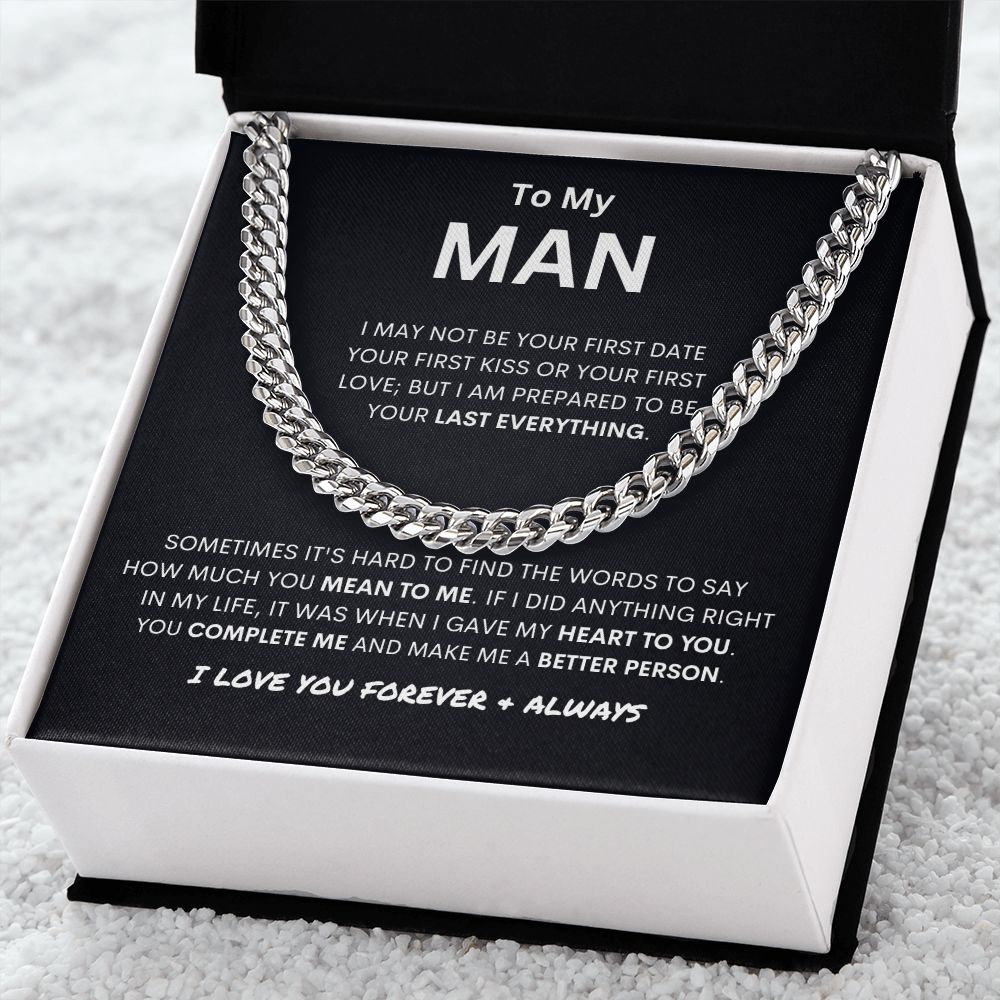 To My Man | You Make Me a Better Person | Cuban Link Necklace