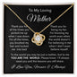 To My Loving Mother| You Are My World - Love Knot Necklace