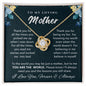 To My Loving Mother|You Are The World| Love Knot Necklace