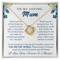 To My Loving Mum | You are My World | Love Knot Necklace