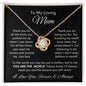 To My Loving Mum | You are My World | Love Knot Necklace