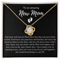 To an amazing New Mom | Love Knot Necklace