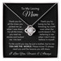 To My Loving Mum | You are My World | Love Knot Necklace