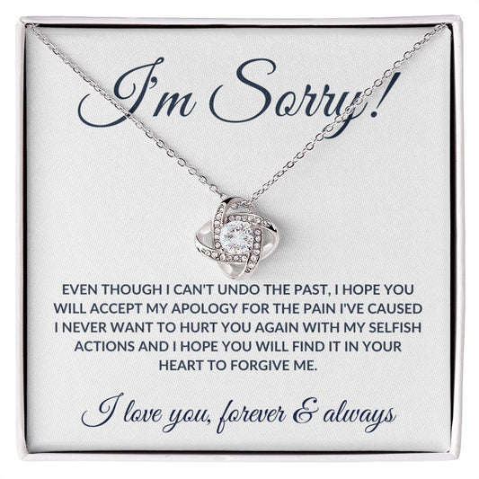 I'm Sorry | Love Knot Necklace