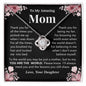 To My Amazing Mom | You Are The World | Love Knot Necklace