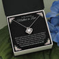 To My Amazing Mother in Law | I Feel So Lucky | Love Knot Necklace