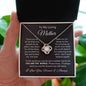 To My Loving Mother| You Are My World - Love Knot Necklace