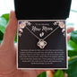 To an amazing New Mom| Love Knot Necklace