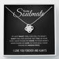 To My Soulmate | My Missing Piece | Love Knot Necklace