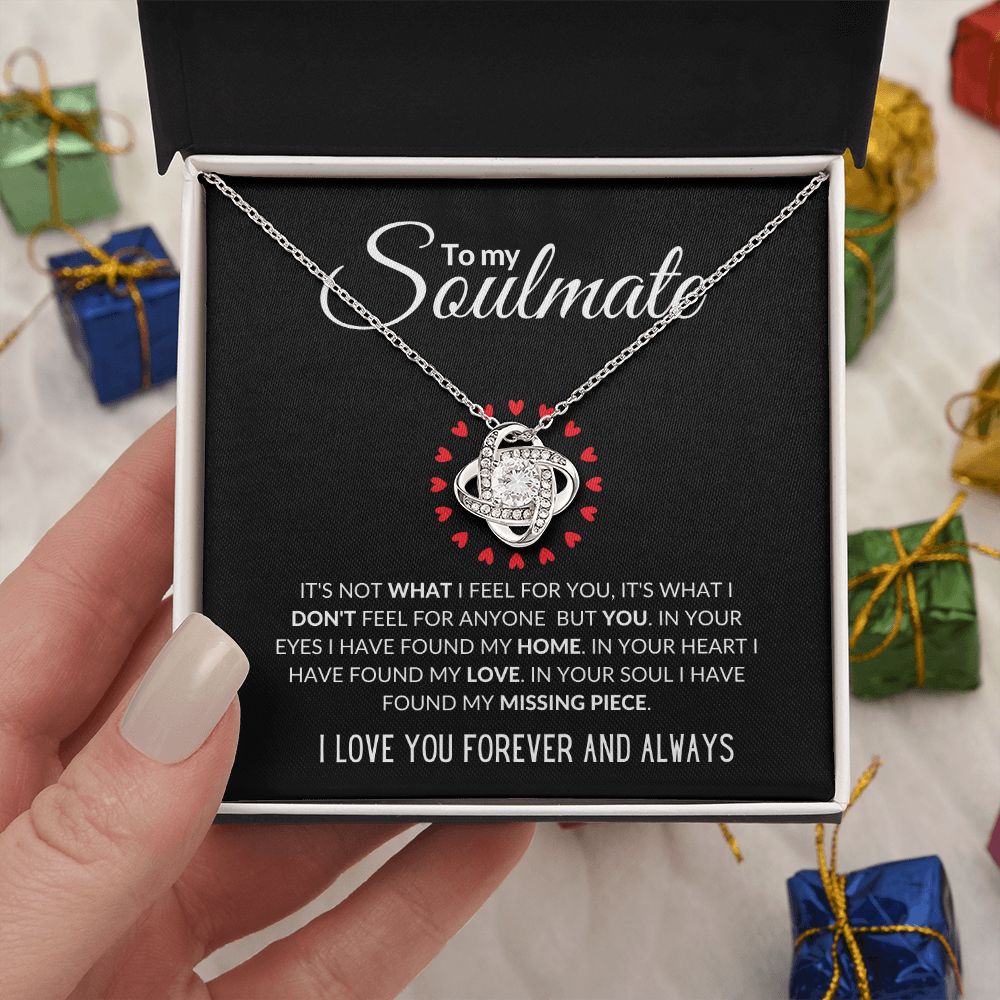 To My Soulmate| My Missing Piece | Love Knot Necklace