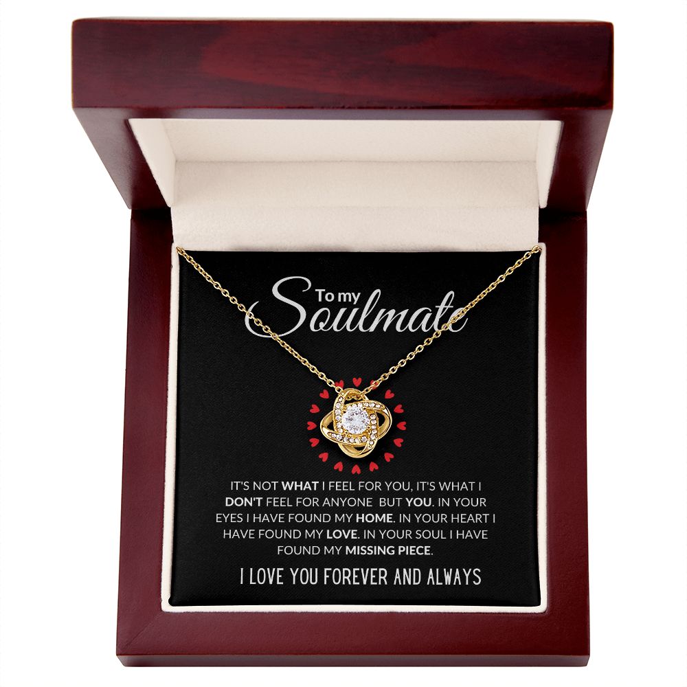 To My Soulmate| My Missing Piece | Love Knot Necklace