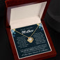 To My Loving Mother|You Are The World| Love Knot Necklace