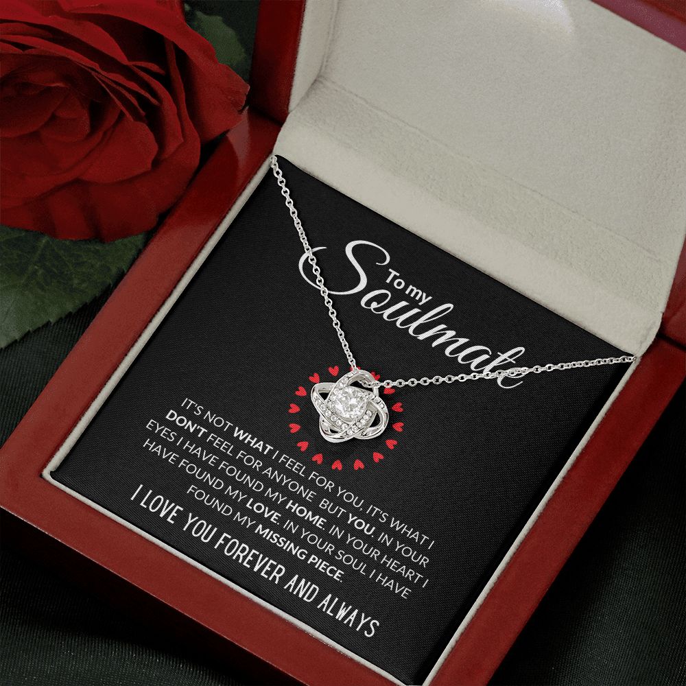 To My Soulmate| My Missing Piece | Love Knot Necklace