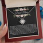 Dear Mom | You're My Guiding Light | Love Knot Necklace