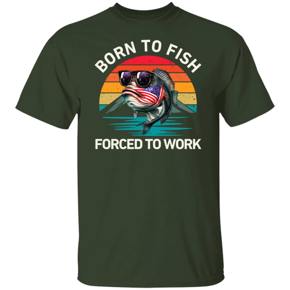 Born To Fish Forced To Work  T-Shirt