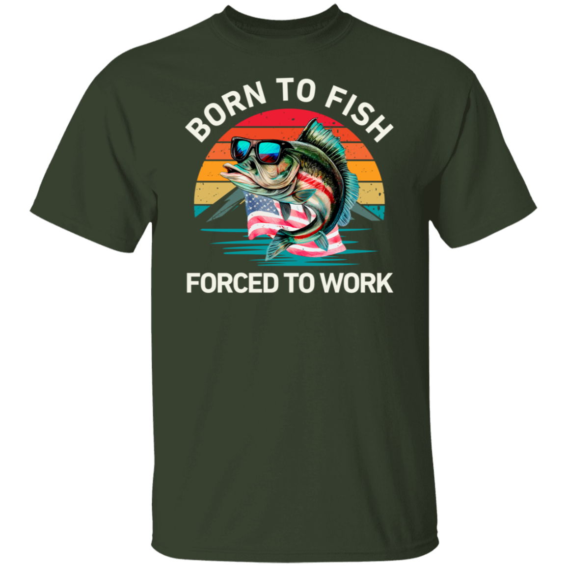 Born To Fish Forced To Work  T-Shirt