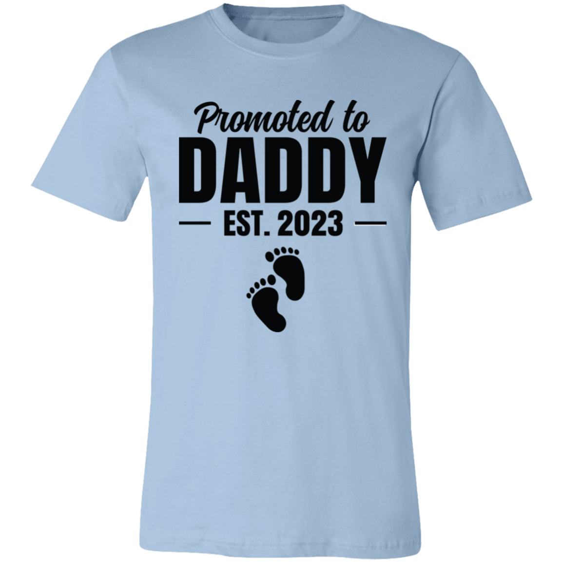 Promoted to Daddy T-Shirt