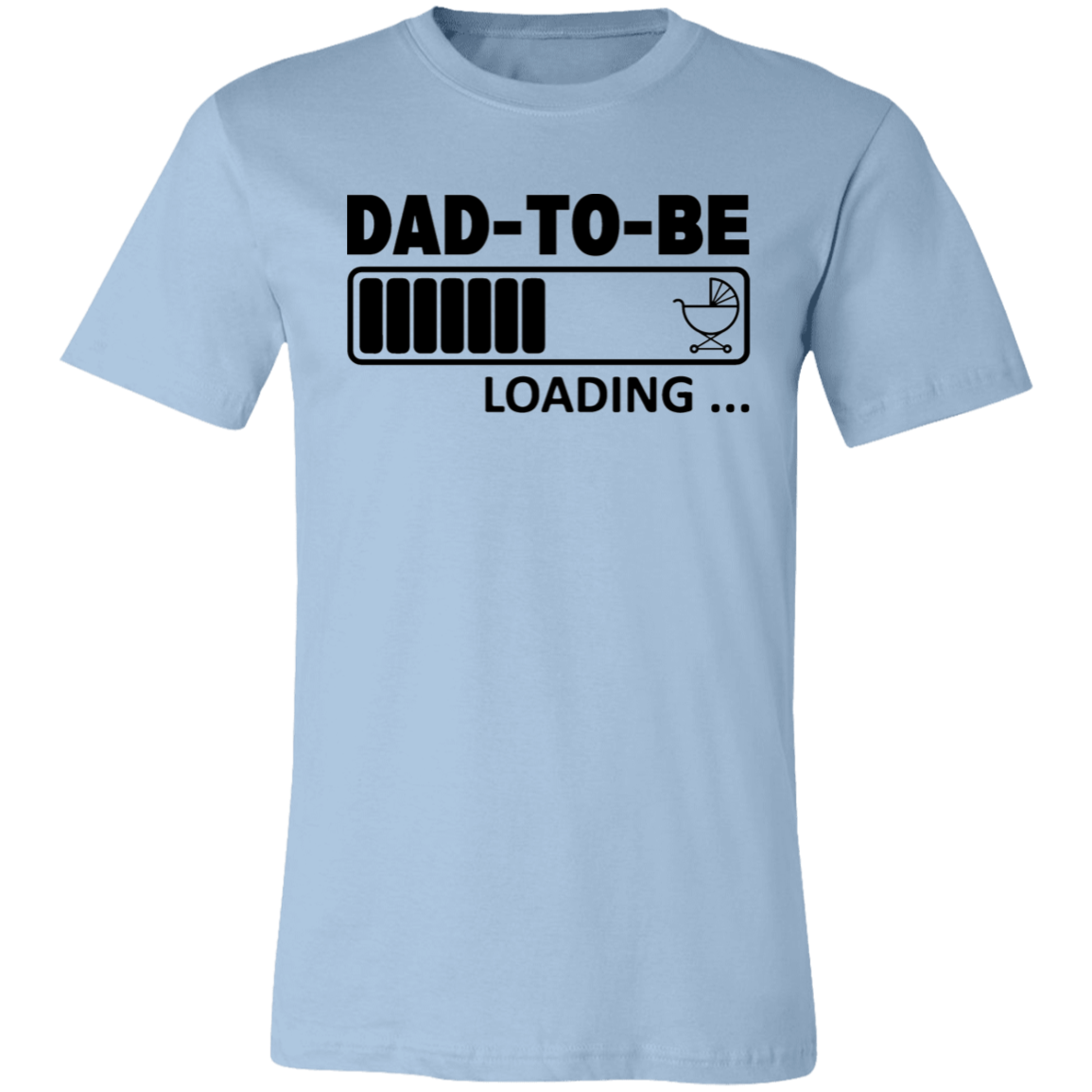 Dad to Be  Loading T-Shirt