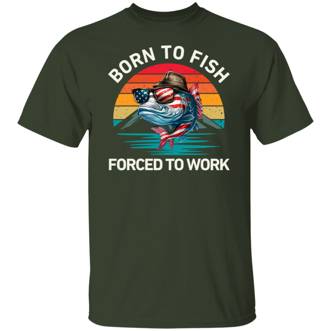 Born To Fish Forced To Work  T-Shirt