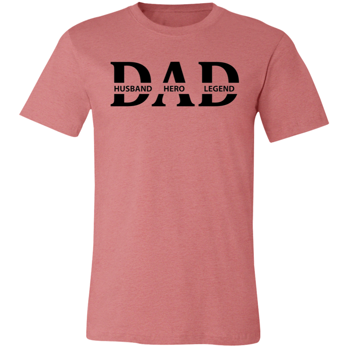 Dad  Husband  Hero Legend   T-Shirt