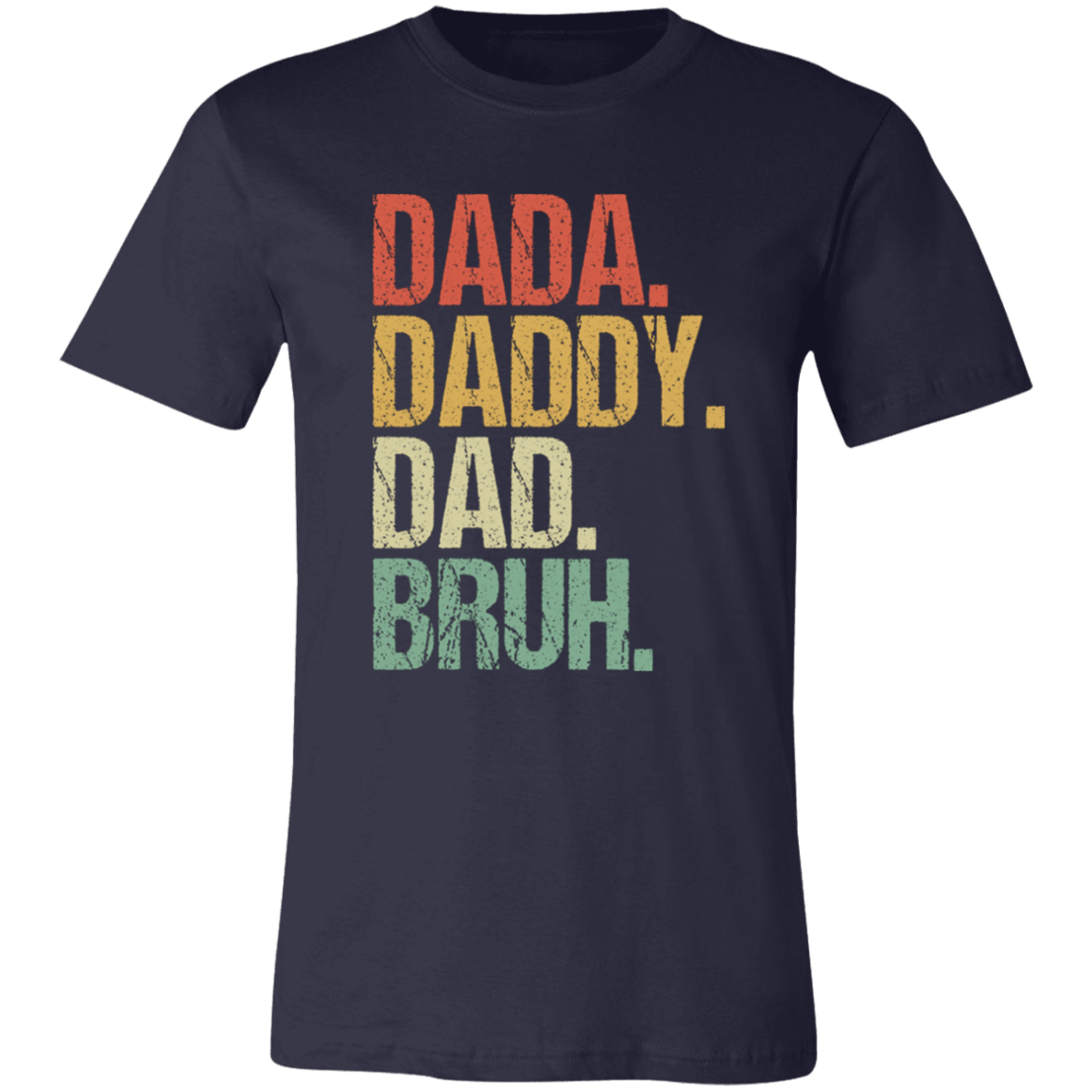 Dad's T-Shirt  Unisex Jersey Short-Sleeve T-Shirt