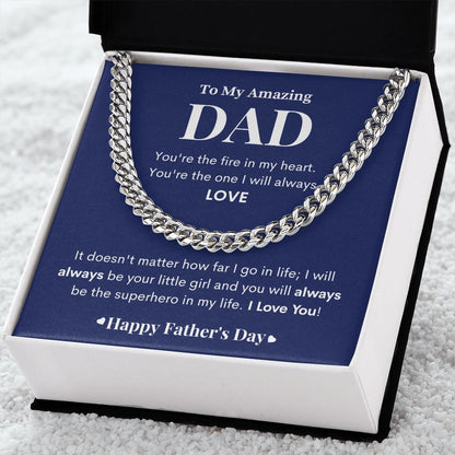 To My Amazing Dad| I'll Always Be Your Little Girl| Cuban Link Chain