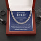 To My Amazing Dad| I'll Always Be Your Little Girl| Cuban Link Chain