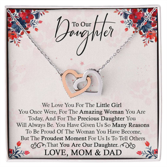 To Our Daughter | We Love Your For The Amazing Woman You Are Today | Necklace