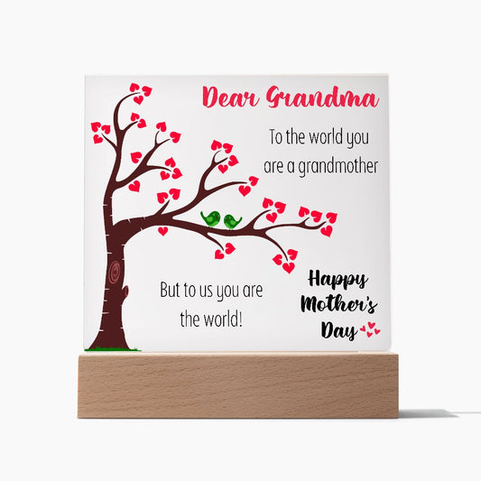 Dear Grandmother | You Are The World | Square Acrylic Plaque