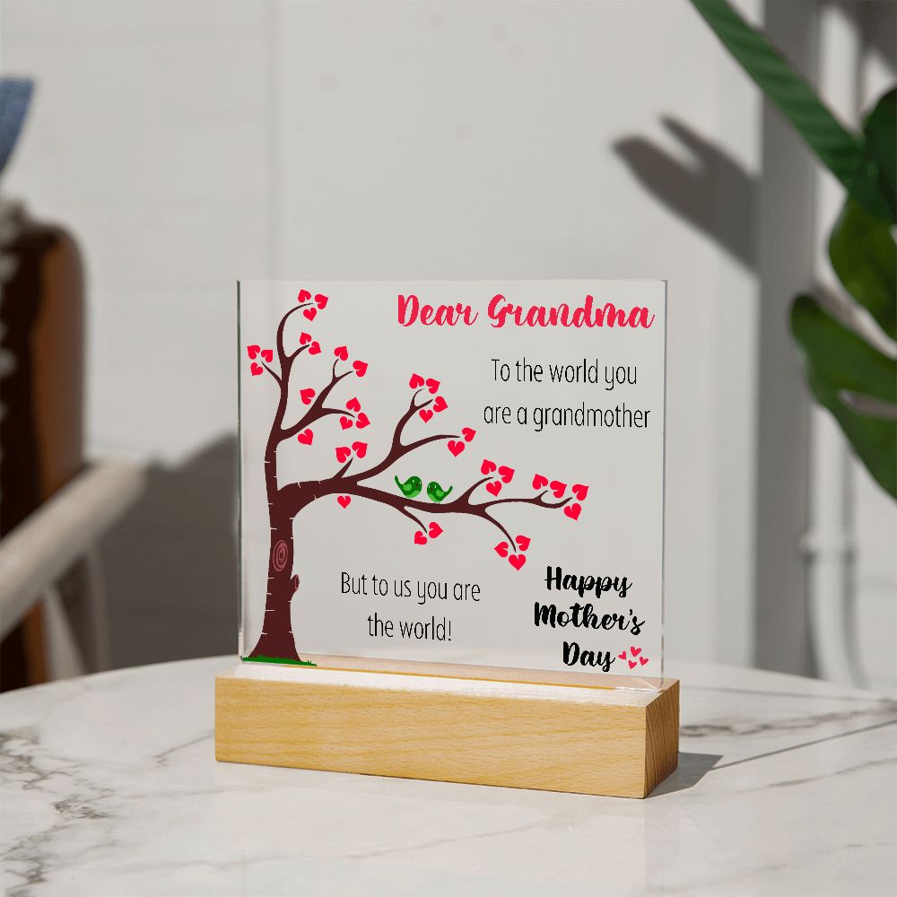 Dear Grandmother | You Are The World | Square Acrylic Plaque