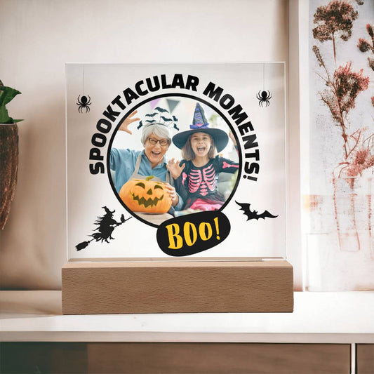 SPOOKTACULAR- MOMENTS- SQUARE ACRYLIC PLAQUE