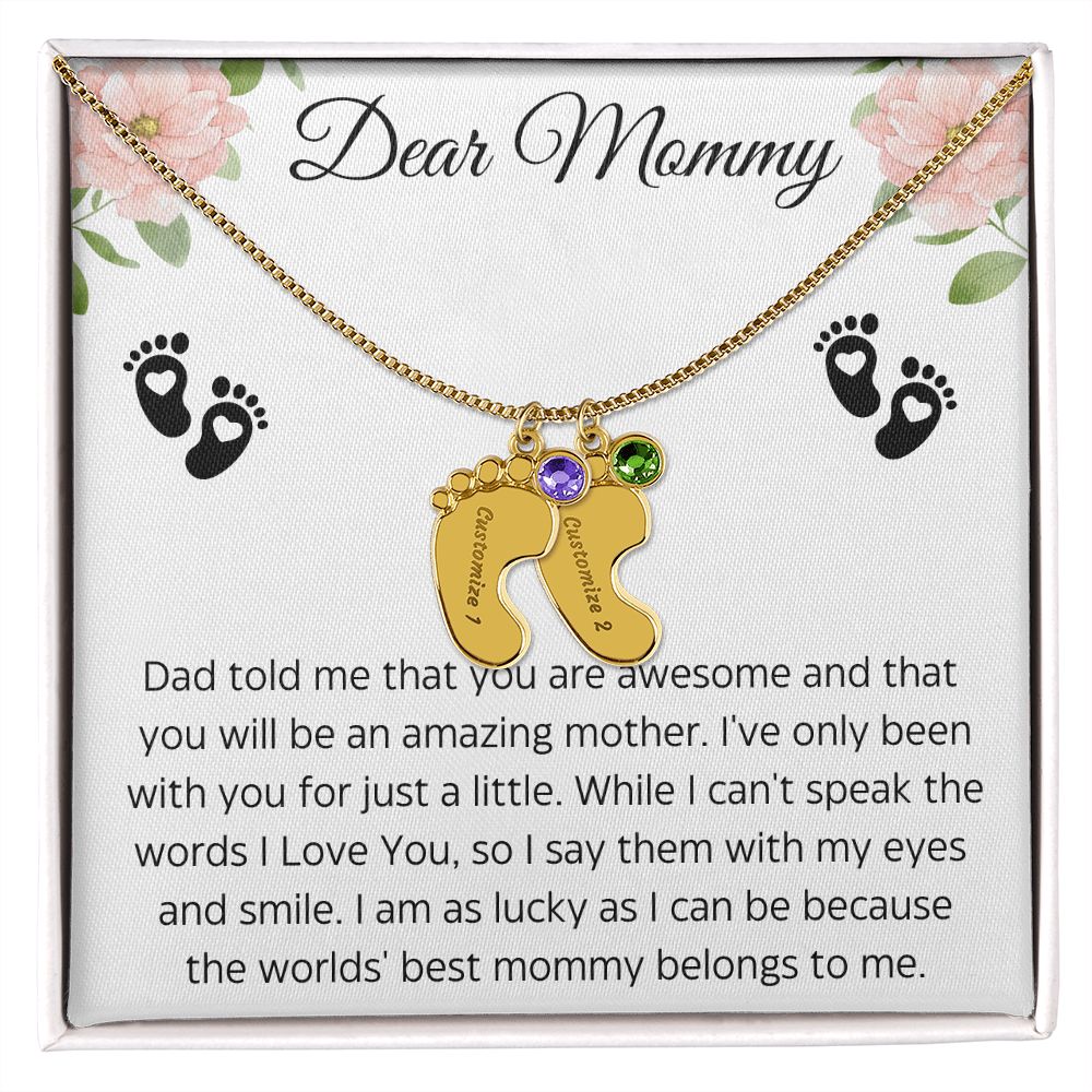 Dear Mommy | You are Awesome| Baby Feet Necklace